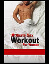 Ultimate Sex Workout for Women